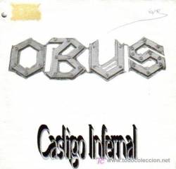 Obús : Catigo Infernal